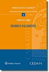 Erario e fallimento - Lorenzo Gambi - Libro CEDAM 2017, Impresa, società, fallimento | Libraccio.it