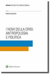 I nomi della crisi. Antropologia e politica