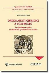 Ordinamenti giuridici a confronto. La sporting exception e l'attività del professionista di fatto