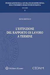 L'estinzione del rapporto di lavoro a termine