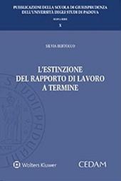 L'estinzione del rapporto di lavoro a termine