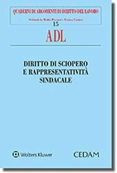 Diritto di sciopero e rappresentatività sindacale