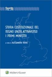 Storia costituzionale del Regno Unito attraverso i primi ministri