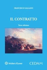 Il contratto - Francesco Galgano - Libro CEDAM 2020 | Libraccio.it