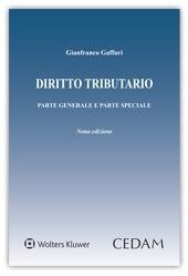 Diritto tributario. Parte generale e parte speciale - Gianfranco Gaffuri - Libro CEDAM 2019 | Libraccio.it
