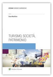 Turismo, società, patrimonio - Enzo Nocifora - Libro CEDAM 2019 | Libraccio.it