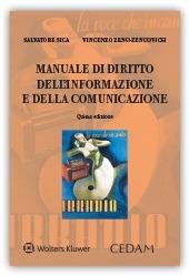 Manuale di diritto dell'informazione e della comunicazione - Salvatore Sica, Vincenzo Zeno Zencovich - Libro CEDAM 2019 | Libraccio.it
