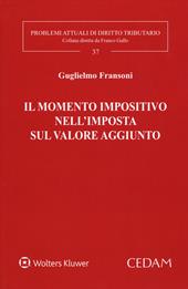 Il momento impositivo nell'imposta sul valore aggiunto