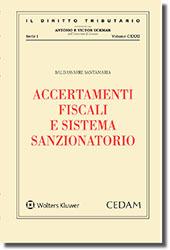 Accertamenti fiscali e sistema sanzionatorio - Baldassarre Santamaria - Libro CEDAM 2019, Il diritto tributario | Libraccio.it