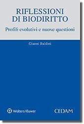 Riflessioni di biodiritto. Profili evolutivi e nuove questioni - Gianni Baldini - Libro CEDAM 2019 | Libraccio.it