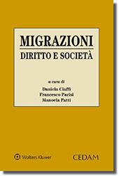 Migrazioni. Diritto e società  - Libro CEDAM 2018 | Libraccio.it