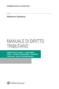 Manuale di diritto tributario. Parte generale - Baldassarre Santamaria - Libro CEDAM 2020 | Libraccio.it