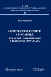 Costituzione e diritti a Singapore. Tra modello Westminster e tradizione confuciana