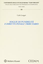 Soglie di punibilità e diritto penale tributario