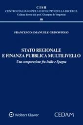 Stato regionale e finanza pubblica multilivello. Una comparazione fra Italia e Spagna
