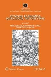 Dittatura economica, democrazia, welfare state