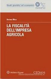 La fiscalità dell’impresa agricola