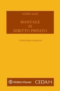 Manuale di diritto privato - Guido Alpa - Libro CEDAM 2020 | Libraccio.it