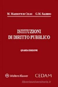 Istituzioni di diritto pubblico - Manlio Mazziotti Di Celso, Giulio Maria Salerno - Libro CEDAM 2020 | Libraccio.it