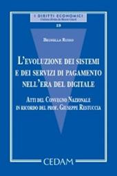 L'evoluzione dei sistemi e dei servizi di pagamento nell'era del digitale