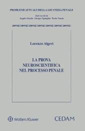 La prova neuroscientifica nel processo penale