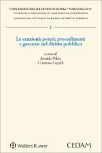 Le sanzioni: poteri, procedimenti e garanzie nel diritto pubblico  - Libro CEDAM 2020, Univ.Tor Vergata Roma-Facoltà di giurisprudenza. Dipartimento di diritto privato e di diritto pubbl | Libraccio.it