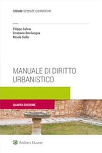 Manuale di diritto urbanistico - Filippo Salvia, Cristiano Bevilacqua - Libro CEDAM 2021 | Libraccio.it