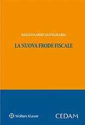 La nuova frode fiscale