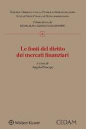 Le fonti del diritto dei mercati finanziari