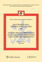 Legge sul processo amministrativo-Legge sulle sanzioni amministrative-Legge sul riesame amministrativo