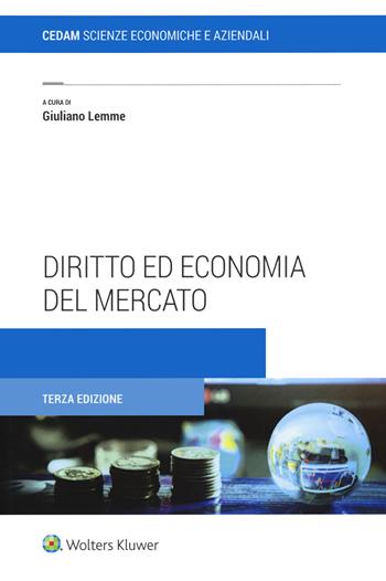 Diritto ed economia del mercato  - Libro CEDAM 2021 | Libraccio.it