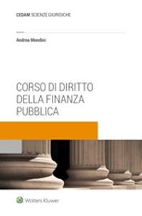 Corso di diritto della finanza pubblica - Andrea Mondini - Libro CEDAM 2021 | Libraccio.it