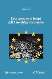 L'europeismo ai tempi dell'Assemblea Costituente