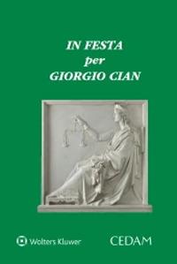 In festa per Giorgio Cian  - Libro CEDAM 2020 | Libraccio.it
