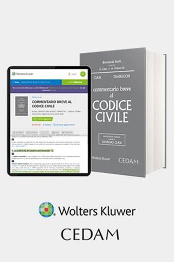 Commentario breve al codice civile - Giorgio Cian, Alberto Trabucchi - Libro CEDAM 2022, Breviaria iuris | Libraccio.it