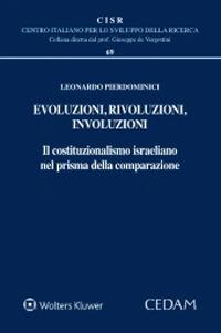Evoluzioni, rivoluzioni, involuzioni - Leonardo Pierdominici - Libro CEDAM 2022, Centro italiano Sviluppo della Ricerca | Libraccio.it