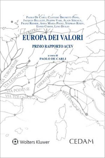 Europa dei valori. Primo rapporto ACEV  - Libro CEDAM 2022 | Libraccio.it