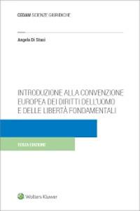 Introduzione alla convenzione europea dei diritti dell'uomo e delle libertà fondamentali - Angela Di Stasi - Libro CEDAM 2022 | Libraccio.it