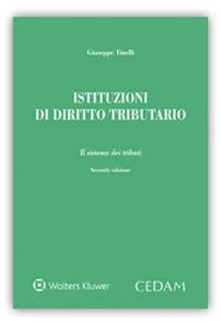 Istituzioni di diritto tributario - Giuseppe Tinelli - Libro CEDAM 2022 | Libraccio.it