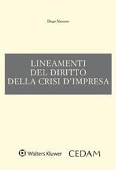 Lineamenti del diritto della crisi d'impresa