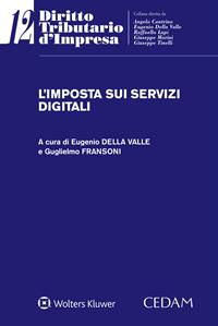 L'imposta sui servizi digitali - Guglielmo Fransoni - Libro CEDAM 2022, Diritto tributario d'impresa | Libraccio.it
