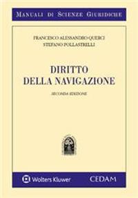 Diritto della navigazione - Alessandro Francesco Querci, Stefano Pollastrelli - Libro CEDAM 2023 | Libraccio.it
