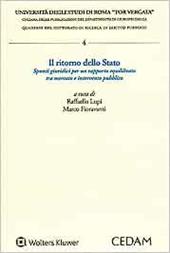 Il ritorno dello stato. Spunti giuridici per un rapporto equilibrato tra mercato e intervento pubblico