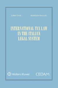 International tax law in the Italian legal system  - Libro CEDAM 2023 | Libraccio.it