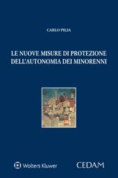 Le nuove misure di protezione dell'autonomia dei minorenni