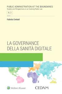 La governance della sanità digitale - Fabiola Cimbali - Libro CEDAM 2023 | Libraccio.it