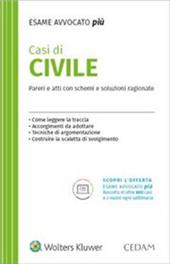 Casi di civile. Per l'esame di avvocato