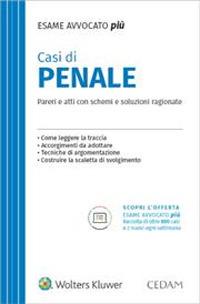 Casi di penale. Per l'esame di avvocato  - Libro CEDAM 2023 | Libraccio.it