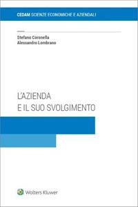 L'azienda e il suo svolgimento - Stefano Coronella, Alessandro Lombrano - Libro CEDAM 2023 | Libraccio.it