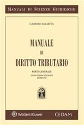 Manuale di diritto tributario. Nuova ediz.